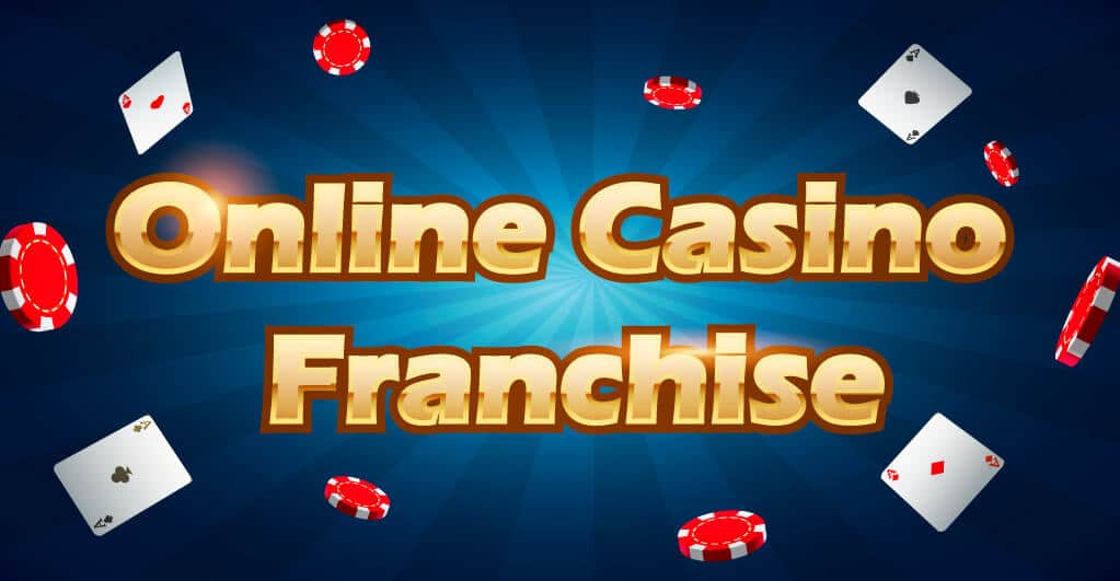 Online Casino Franchise